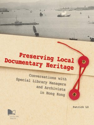 cover image of Preserving Local Documentary Heritage